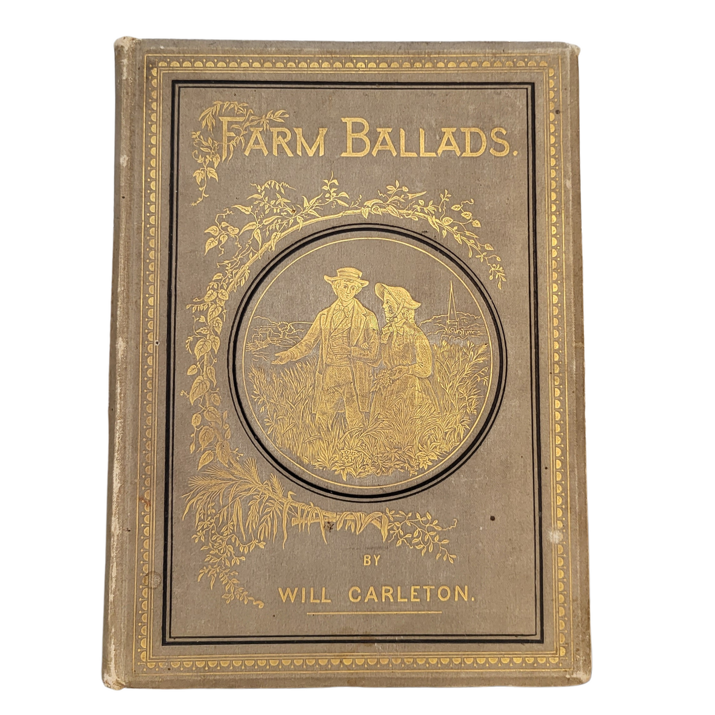 Farm Ballads by Will Carleton - 1882