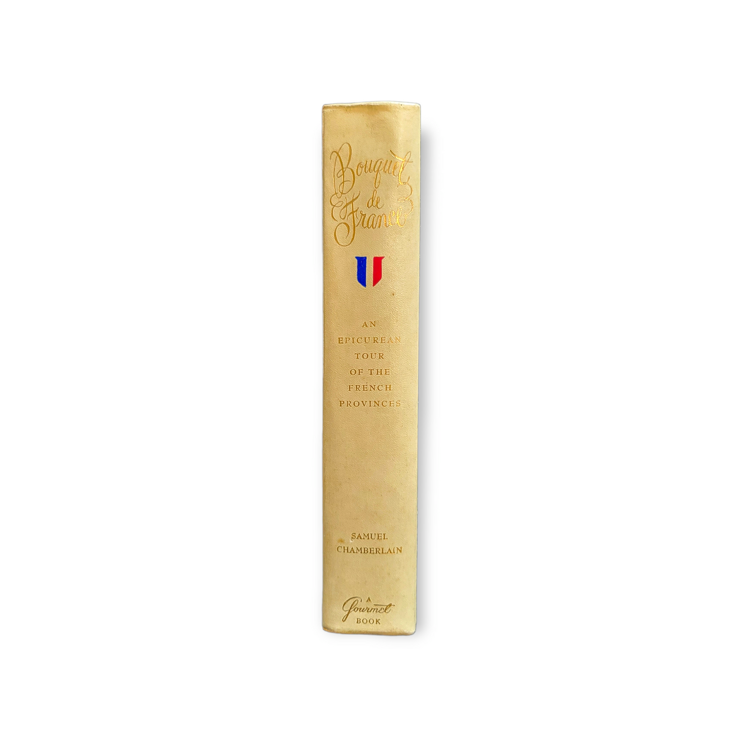 Banquet de France: An Epicurean Tour of France