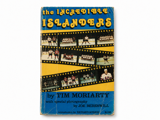 Original 1975 The Incredible Islanders by Tim Moriarty — First Edition Multi-Signed Presentation Copy with Dozens of New York Islanders Autographs